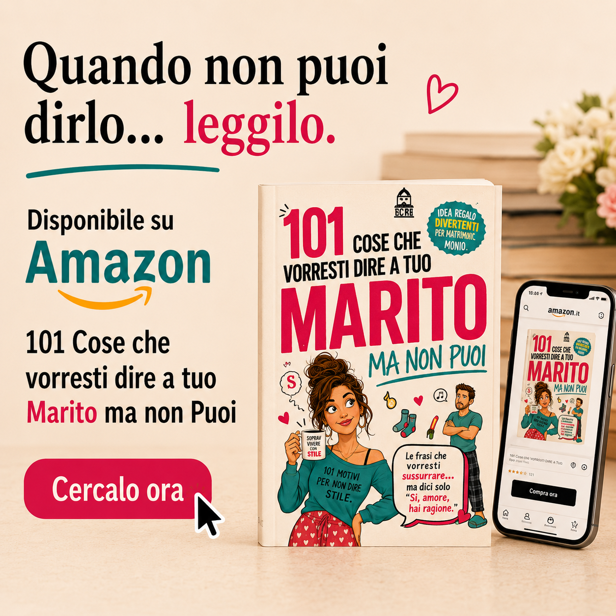 Illustrazione promozionale del libro 101 Cose che vorresti dire a tuo Marito